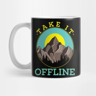 Take it Offline Mug